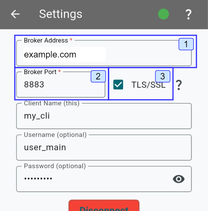 With Broker Address, Port and TLS/SSL enabled